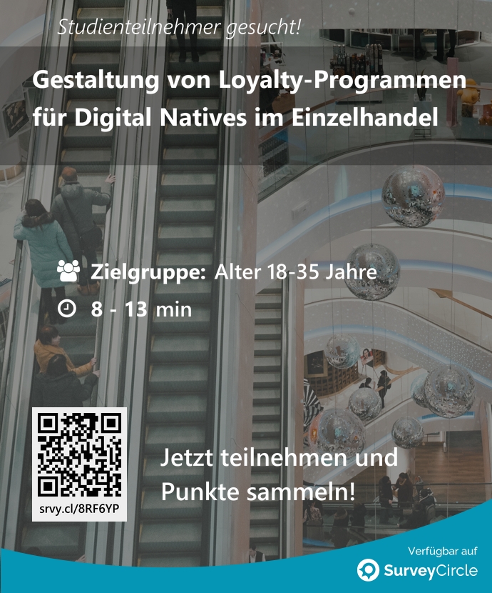 top_studies's tweet image. Teilnehmer gesucht für top-platzierte Online-Studie:
"Gestaltung von Loyalty-Programmen für Digital Natives im Einzelhandel" surveycircle.com/8RF6YP/ via @SurveyCircle #hsduesseldorf
#loyaltyprogramme #kundenbindungsprogramme #DigitalNatives #einzelhandel