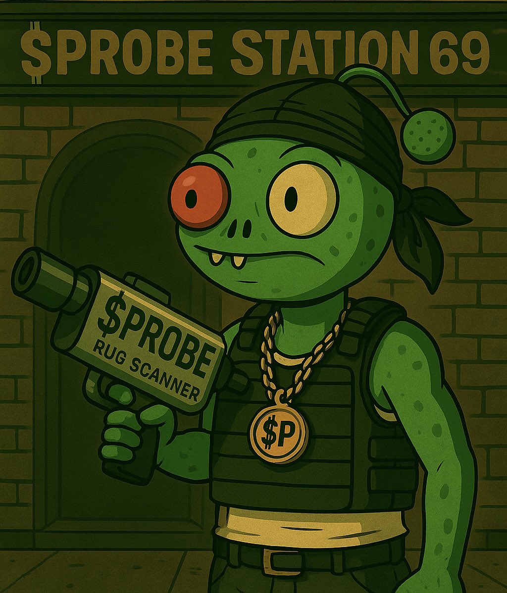 ProbeRugScanner's tweet image. Get Rich or $PROBE Trying.