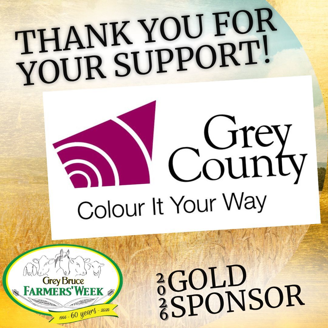 Are you a Grey County producer? Let's give a big shout out to the County of Grey for their support of our ag programs at Grey Bruce Farmers' Week!! 🙌  🎉  Their Gold Sponsorship helps us bring in Anne Wasko, Jodi Wallace and the Crops Day Panel! #GBFW26