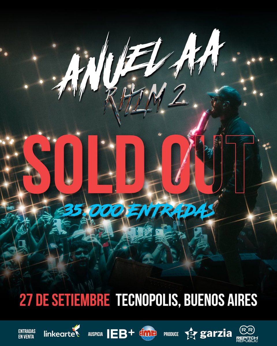 🎉 ¡SOLD OUT en Buenos Aires! 🇦🇷
👹 Anuel AA – Real Hasta la Muerte 2 Tour 🔥

Más de 35.000 entradas vendidas.
Gracias a todos los reales por hacerlo posible 🙌💥.
En solo unas horas, Buenos Aires va a vivir una noche histórica que quedará para siempre en la memoria. 🇦🇷🔥