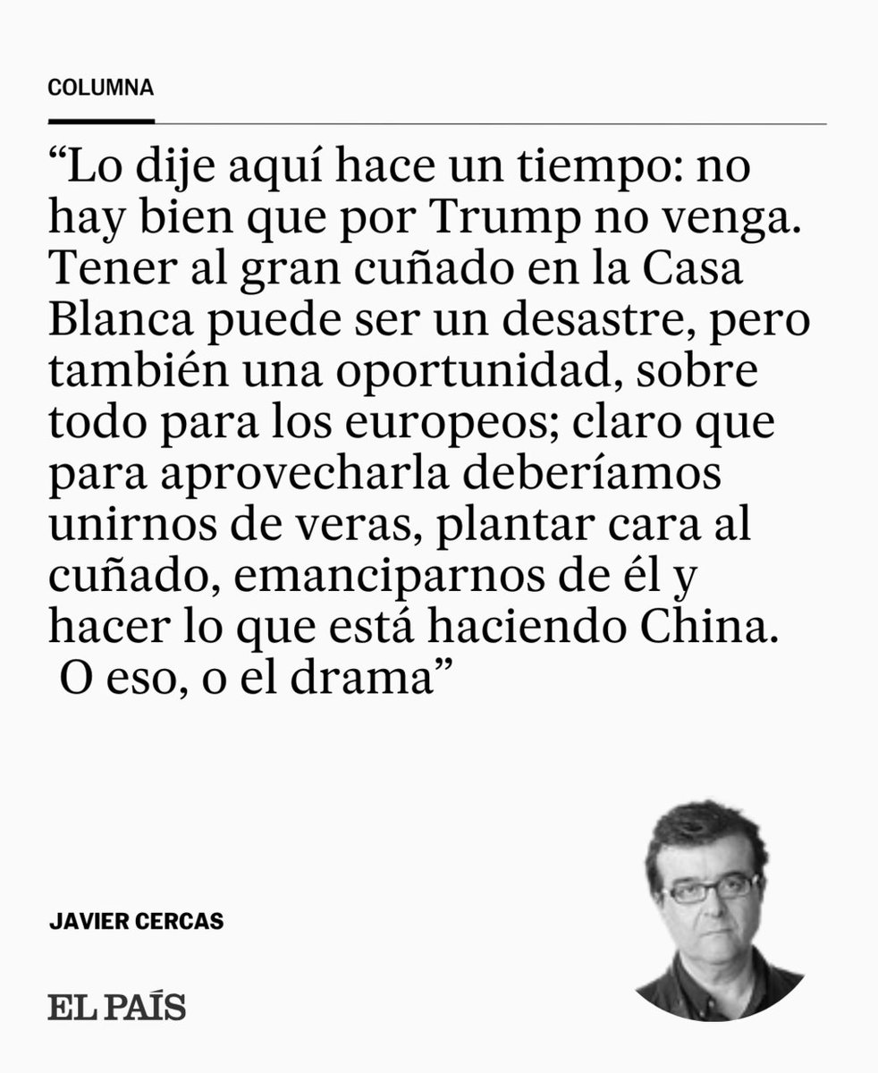 "Trump es el cuñado por antonomasia: hijo consentido de multimillonario, machista y narcisista, que saltó a la fama gracias a un programa de televisión, [...] algunos de sus asesores más estrechos lo consideran casi iletrado", escribe Javier Cercas social.elpais.com/1sle_4