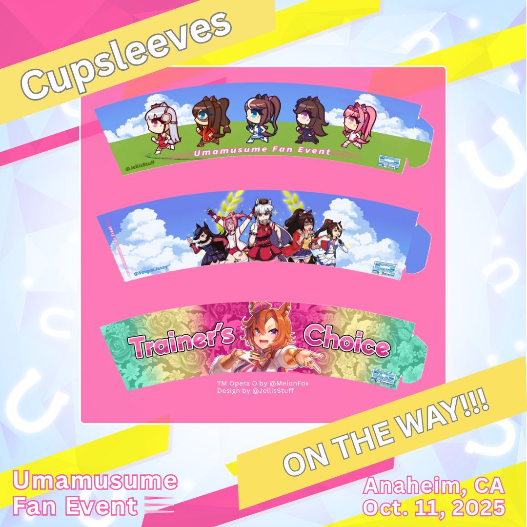 Here are all of our cupsleeve designs which will be available at our event! Don't miss out! #umamusume #umaFE