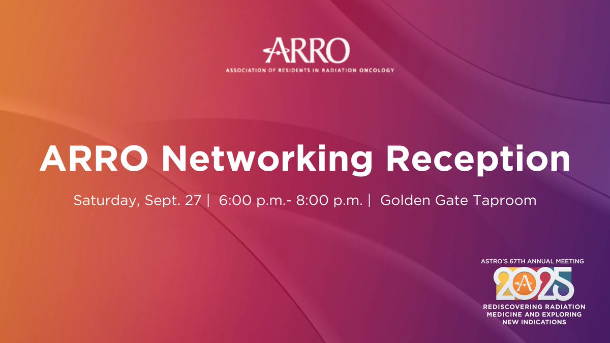 ASTRO_org's tweet photo. The ARRO Networking Reception will begin at 6pm PST in the Golden Gate Taproom. #ASTRO25 #ARRODay @ARRO_org https://t.co/vgzFF5hGPy