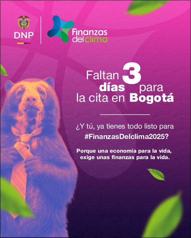 DNP_Colombia's tweet photo. Faltan 3 días para #FinanzasDelClima
el evento más esperado por el sector ambiental y financiero.

La cita es este 30 de septiembre en Bogotá. 

Inscríbete aquí 👉🏽 https://t.co/CEdrNNYcQz https://t.co/IrQDUJU7Ky