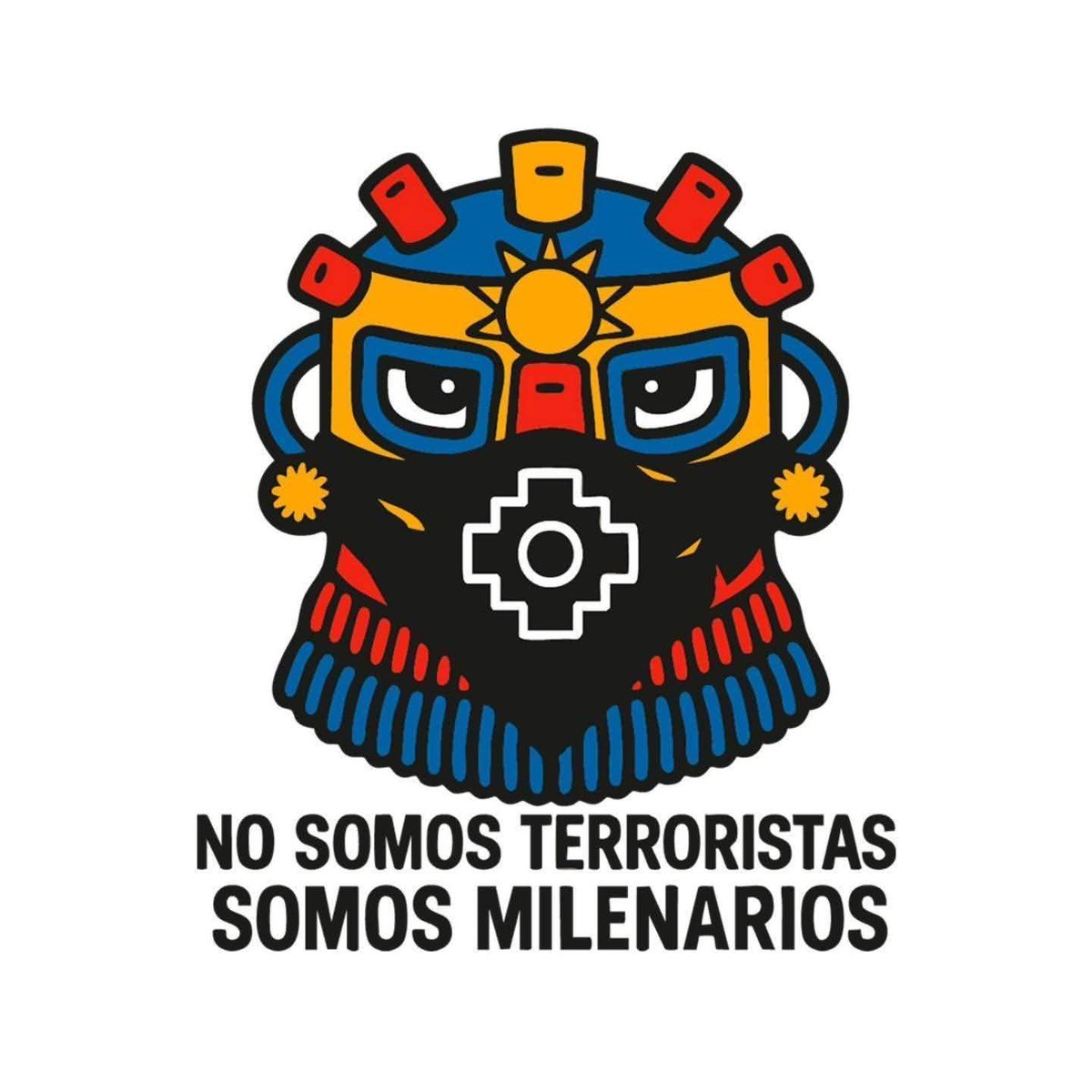 NO SOMOS TERRORISTAS
SOMOS MILENARIOS
🔴⚫🔥