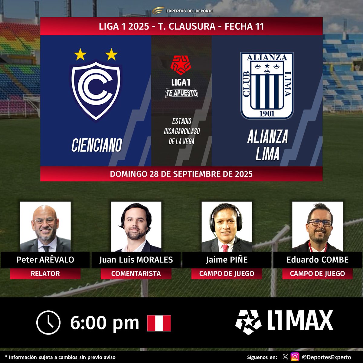 Expertos del Deporte (@deportesexperto) on Twitter photo ⚽ #Liga1TeApuesto 🇵🇪 | #TorneoClausura
#Cienciano vs. #AlianzaLima
🎙️ Relator: <a href="/Arevalosport12/">Peter Arevalo</a> 
🎙️ Comentarista: <a href="/jlmorales5/">Juan Luis Morales</a> 
🎙️ CdJ: <a href="/10_jaimep/">jaime piñe</a> - <a href="/Eduardo_Combe/">Eduardo Combe</a>  
📺 @L1Max_ 🇵🇪
💻📱 #L1Max by #Fanatiz 🌎
🤳 #ElADNdelHincha - #L1Max ⚽ #Liga1TeApuesto 🇵🇪 | #TorneoClausura
#Cienciano vs. #AlianzaLima
🎙️ Relator: <a href="/Arevalosport12/">Peter Arevalo</a> 
🎙️ Comentarista: <a href="/jlmorales5/">Juan Luis Morales</a> 
🎙️ CdJ: <a href="/10_jaimep/">jaime piñe</a> - <a href="/Eduardo_Combe/">Eduardo Combe</a>  
📺 @L1Max_ 🇵🇪
💻📱 #L1Max by #Fanatiz 🌎
🤳 #ElADNdelHincha - #L1Max
