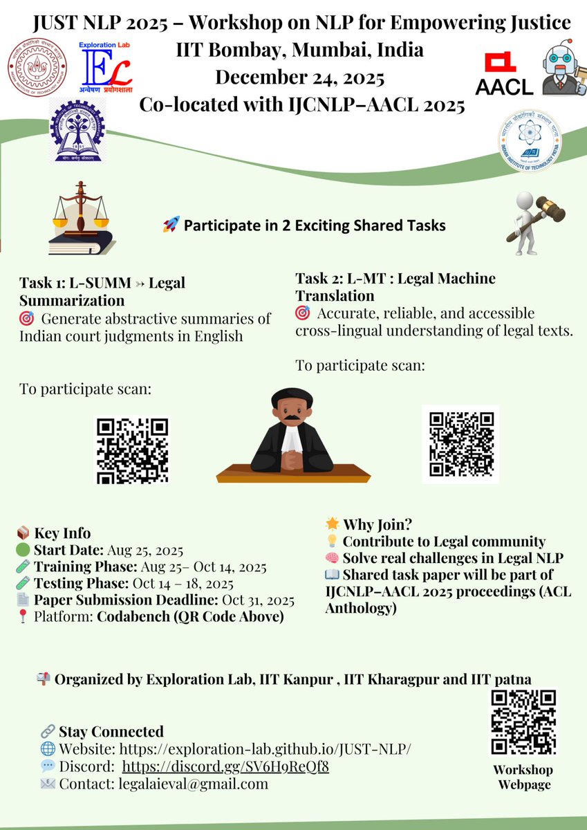 Sandeepiitp's tweet image. 🚀 JUST-NLP 2025 – Shared Tasks on Legal NLP🚀
We invite you to participate in the JUST NLP 2025 Shared Tasks on Legal NLP, co-located with IJCNLP–AACL 2025, at the Victor Menezes Convention Centre, Indian Institute of Technology, Bombay, India, on December 24, 2025. #NLP #AACL