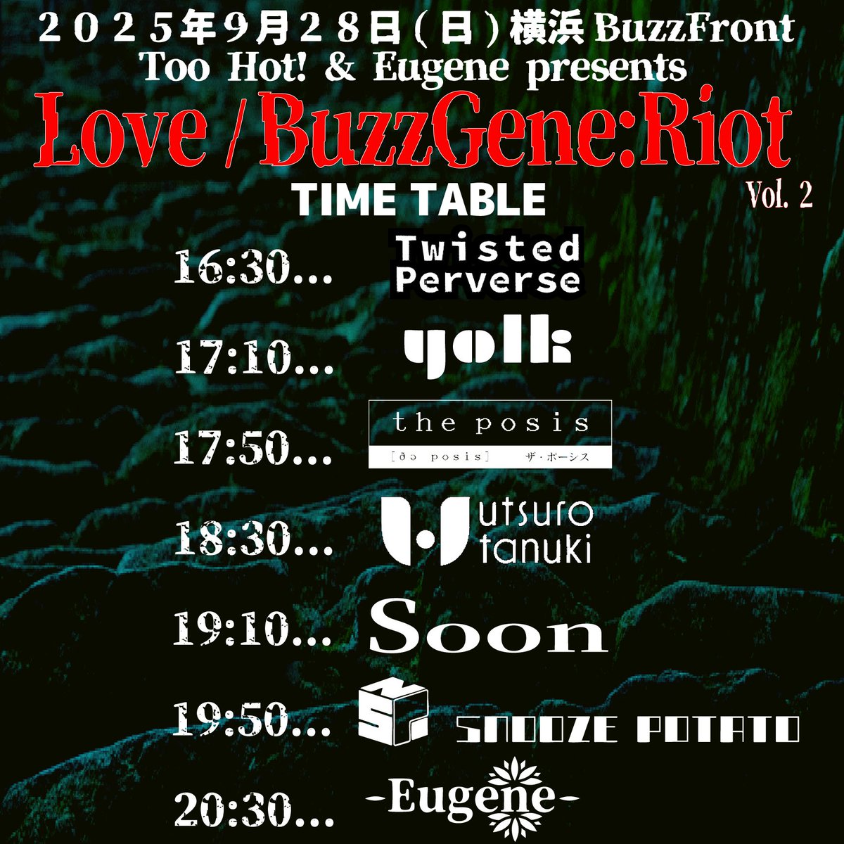 TwistedPerverse's tweet image. 🍜ついに本日🍜

横浜BuzzFront！
Too Hot! &amp;amp; Eugene 企画！

ツイパは16:30-のトップバッター！

まだまだお取り置きお待ちしております！
docs.google.com/forms/d/e/1FAI…

よろしくお願いします🔥