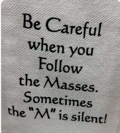 cma_olivia's tweet photo. Think twice before following the crowd… sometimes it just leads you to the asses 😉🙈😂 https://t.co/QTmgQuMTw2