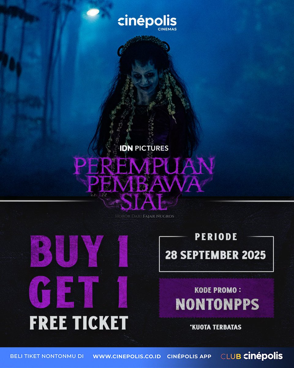 IDNPictures's tweet photo. Weekend ini hadapi masa lalu kelammu dan buang sialnya di bioskop! 😈

Ajak geng kamu buat nonton Perempuan Pembawa Sial pakai promo BUY 1 GET 1 FREE di aplikasi m.tix, CGV, Cinepolis, dan TIX ID! 🎟️ 🔥

#PerempuanPembawaSial #FilmPerempuanPembawaSial https://t.co/dnmPgyOFx8