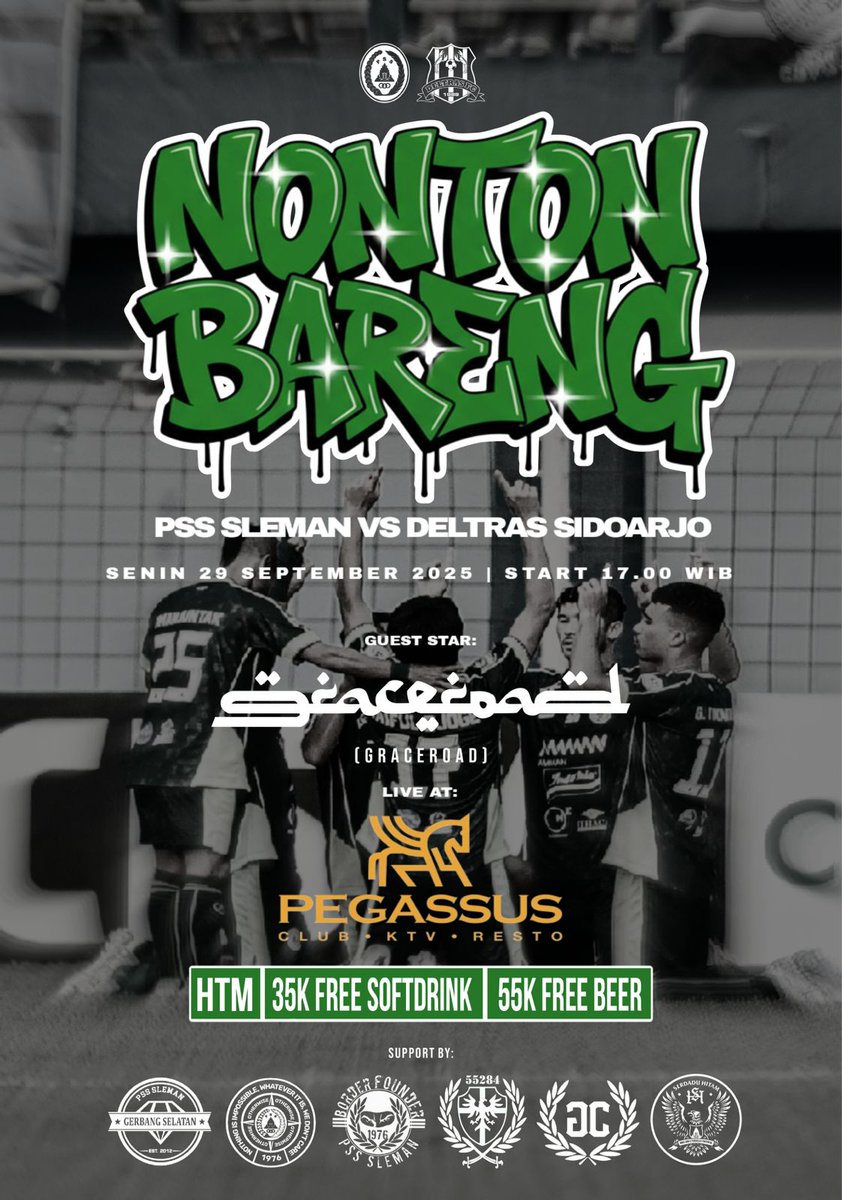 Ayo merapat saudaraku! Nonton bareng PSS Sleman vs Deltras Sidoarjo

📆: 29 September 2025,
⏰: 17.00 WIB
📍: PEGASSUS YOGYAKARTA 
💰: 35K FREE SOFT DRINK (OTS)

Special Perform: GRACEROAD

(DILARANG MEMBAWA MAKAN DAN MINUM DARI LUAR)

#StopBleyerBleyer #PerbatasanTetapSuperElja