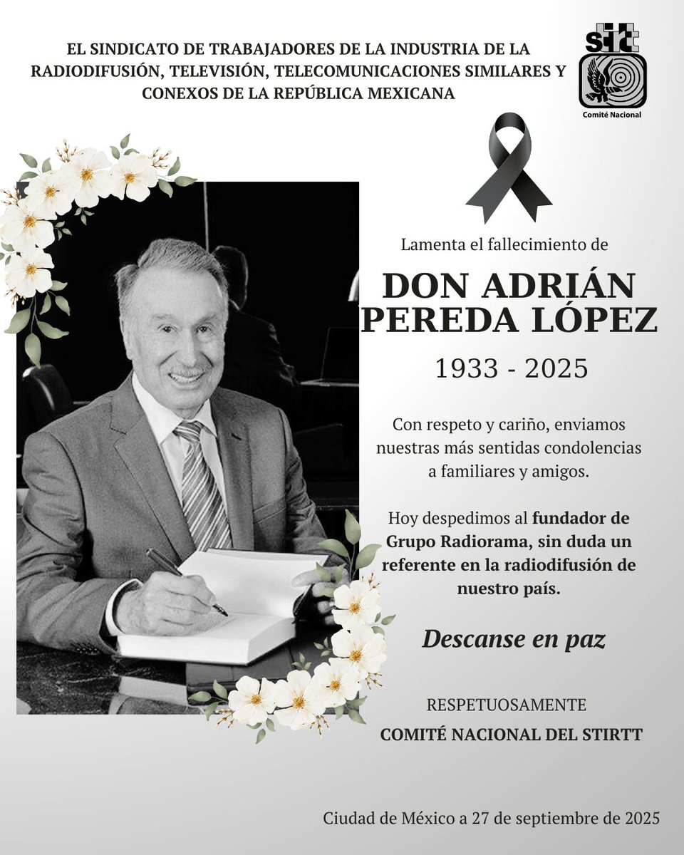 Descanse en paz Don Adrián Pereda López 🙏 Pronta resignación a familiares y amigos. #GrupoRadiorama