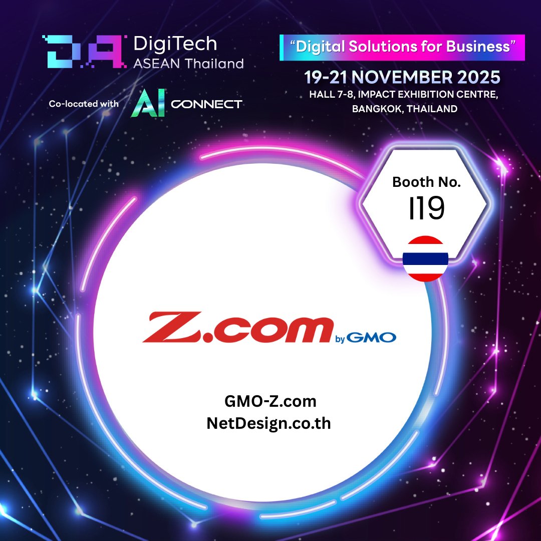 digitechaseanth's tweet image. 🚀 Proudly Presenting: GMO-Z.com NetDesign Co., Ltd.
Booth No. I19 | Thailand
DigiTech ASEAN Thailand &amp;amp; AI Connect 2025
🗓 19–21 November 2025
📍 Hall 7–8, IMPACT Muangthongthani, Bangkok, Thailand

#GMOZcom #ThailandDigiTechEvent #DigitalSolutions #DigitalMarketing