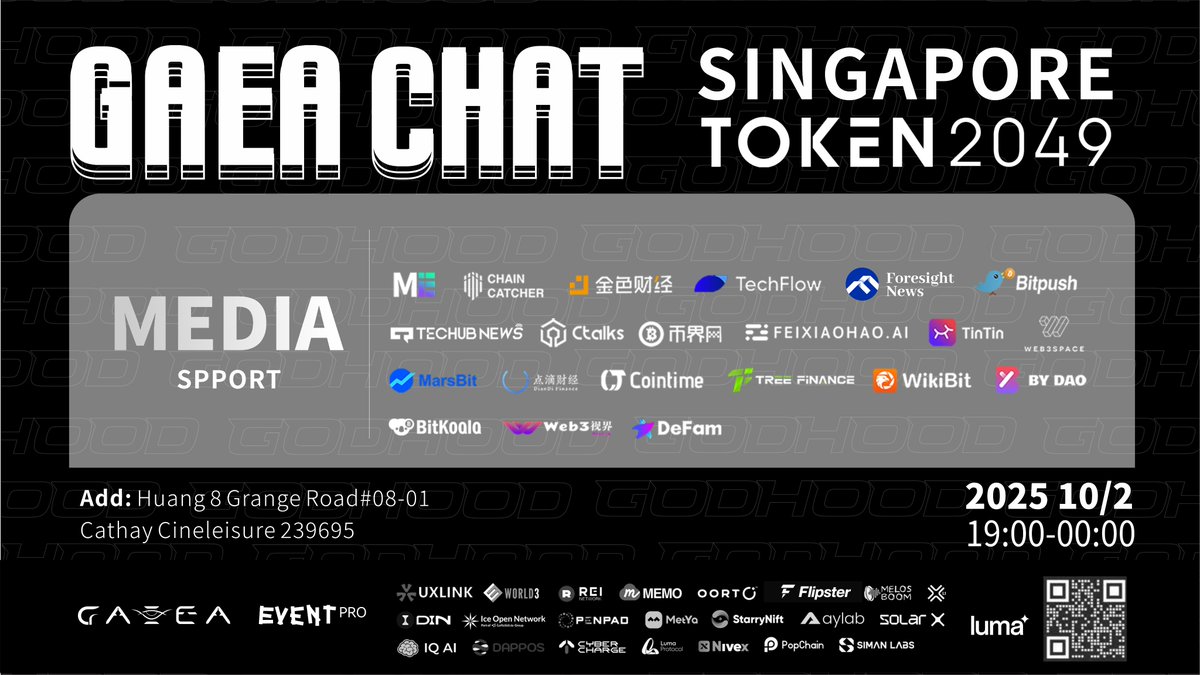 EventProWeb3's tweet image. GAEA CHAT | SINGAPORE TOKEN2049

A heartfelt appreciation to our media partners for their invaluable support of GAEA CHAT,  hosted by @aigaealabs  in collaboration with @EventProWeb3 . 

📅 October 2, 2025 (Thursday)
⏰ 19:00 - 24:00
🔗 Registration: luma.com/3nus0b6w…