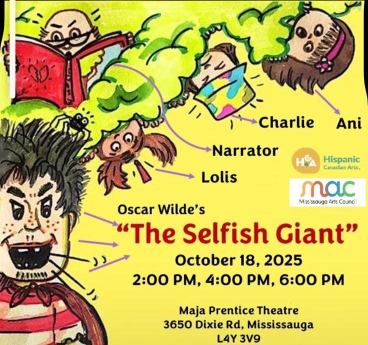 To celebrate Hispanic Heritage Month, join us for " The Selfish Giant" on October 18 in Mississauga!
Funny 😁. ✅️
Hilarious 😹. ✅️
Heartwarming 🥰. ✅️
Latino music 💃. ✅️
$10 for groups of 4 or more, $15 individual.
Tickets: selfishgiant.eventbrite.ca