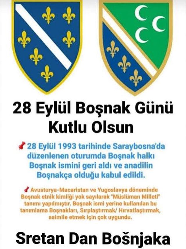 Sretan 28. septembar – Dan Bošnjaka! Neka naš identitet i jezik žive vječno.” 

Mutlu 28 Eylül – Boşnak Günü! Kimliğimiz ve dilimiz sonsuza dek yaşasın.

🇧🇦⚜️🇧🇦⚜️🇧🇦⚜️🇧🇦⚜️🇧🇦⚜️🇧🇦⚜️🇧🇦⚜️🇧🇦
#boşnak #bosna #sancak #sarajevo #novipazar