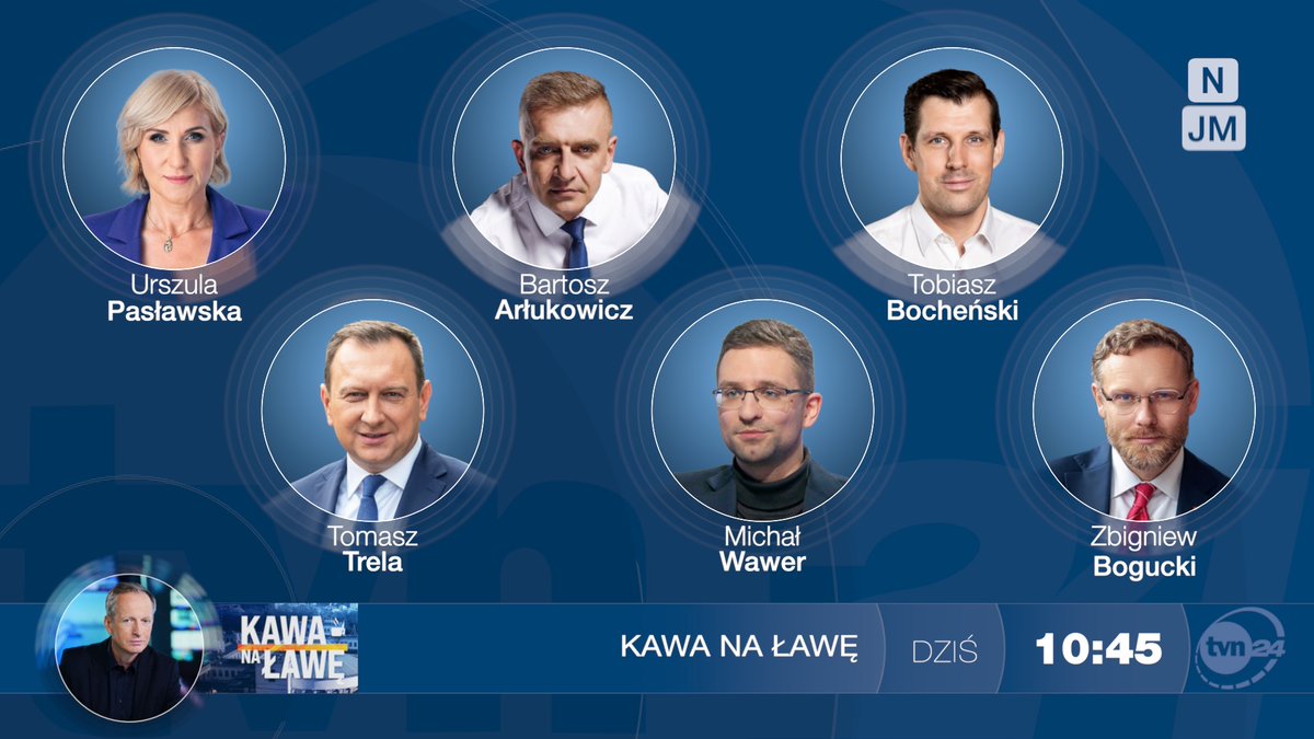 Kawa na ławę ☕️ (@tvn24kawa) on Twitter photo Gośćmi <a href="/KonradPiasecki/">Konrad_Piasecki</a> w #Kawanaławę będą dziś: <a href="/Paslawska/">Urszula Pasławska</a>, <a href="/Arlukowicz/">Bartosz Arlukowicz</a>, <a href="/TABochenski/">Tobiasz Bocheński</a>, <a href="/poselTTrela/">Tomasz Trela</a>, <a href="/MichalWawer/">Michał Wawer</a>, <a href="/BoguckiZbigniew/">Zbigniew Bogucki🇵🇱</a>.
Zapraszamy o 10:45 do <a href="/tvn24/">tvn24</a> i <a href="/tvn24plus/">TVN24+</a>:
tvn24.pl/plus/na-zywo/t… Gośćmi <a href="/KonradPiasecki/">Konrad_Piasecki</a> w #Kawanaławę będą dziś: <a href="/Paslawska/">Urszula Pasławska</a>, <a href="/Arlukowicz/">Bartosz Arlukowicz</a>, <a href="/TABochenski/">Tobiasz Bocheński</a>, <a href="/poselTTrela/">Tomasz Trela</a>, <a href="/MichalWawer/">Michał Wawer</a>, <a href="/BoguckiZbigniew/">Zbigniew Bogucki🇵🇱</a>.
Zapraszamy o 10:45 do <a href="/tvn24/">tvn24</a> i <a href="/tvn24plus/">TVN24+</a>:
tvn24.pl/plus/na-zywo/t…