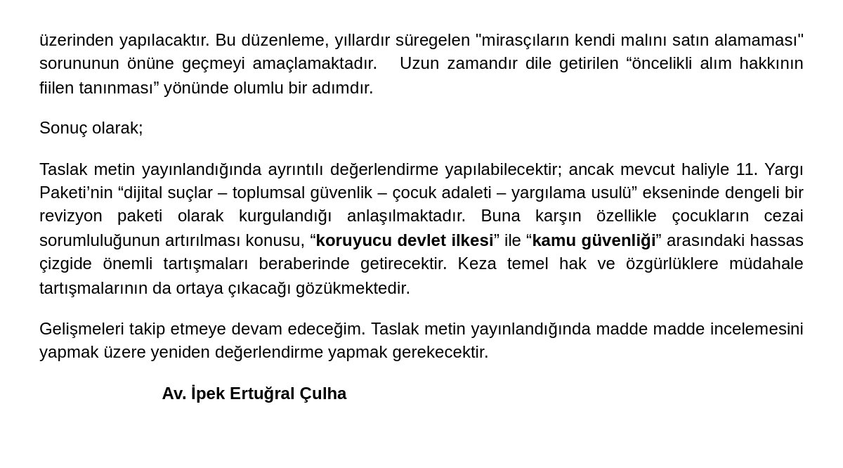 Beklenen 11. Yargı Paketinde öngörülen değişiklikler
