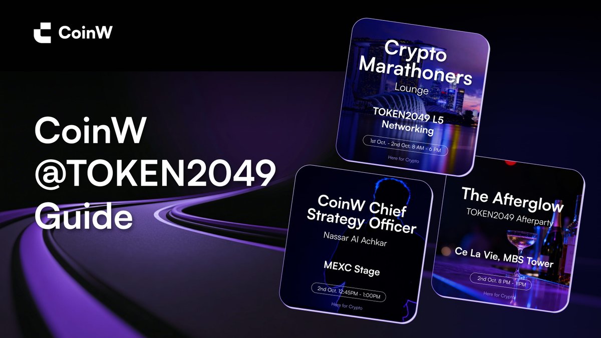 NassarCoinW's tweet photo. 🟢 Singapore, we’re ready!
#TOKEN2049 starts tomorrow.
Catch the CoinW team at the “Crypto Marathoners” Lounge, join my keynote on Oct 2, then wrap the day at “The Afterglow” party at CÉ LA VI.
🎟️ RSVP for VIP access: https://t.co/viCA35qFzo
#TOKEN2049 #CoinW #HereForCrypto https://t.co/WDqJFvrSLi