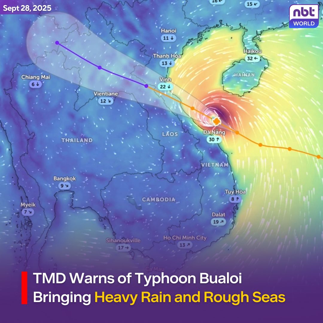 NBTWORLDNews's tweet image. The TMD’s fifth advisory on Sept 27 warned Typhoon Bualoi would move west across the South China Sea and hit upper Vietnam on Sept 29.

See more: Facebook.com/nbtworld   

#TyphoonBualoi #ThailandWeather #FloodAlert #StormWarning #NBTWorld