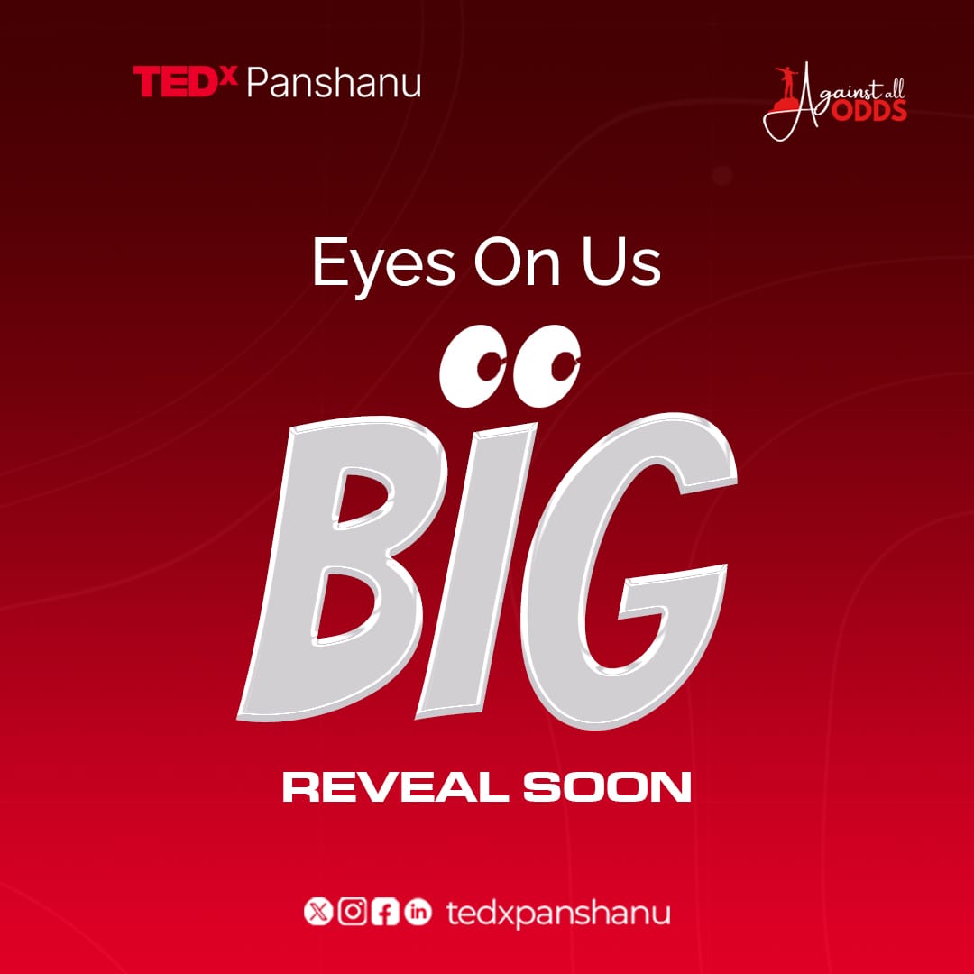 TEDxPanshanu's tweet photo. 👀 Eyes on us, something powerful is brewing.
At TEDxPanshanu, ideas collide, stories ignite, and change begins.
💡 Get ready to question, imagine, and be inspired.
#AgainstAllOdds
#TEDxPanshanu
#tedxevents
#tedxexperience
#TEDxPanshanu2025 https://t.co/10Eeut6DCP