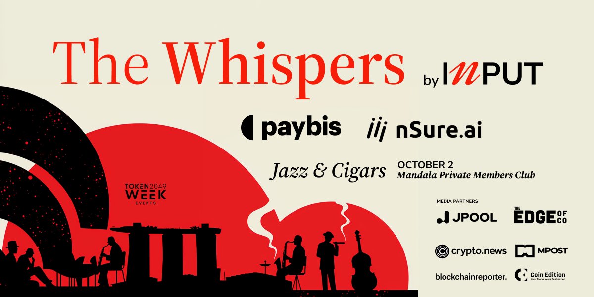When <a href="/token2049/">TOKEN2049</a> is loudest, one room lets silence speak.  Jazz, cigars, and conversations that move faster than headlines.  

On Oct 2, Mandala Private Members Club opens its doors for The Whispers, with <a href="/paybis/">Paybis</a>, <a href="/nsureai/">nSure.ai</a> &amp; <a href="/INPUT_global/">INPUT Global</a>

Seats are limited. If you’re meant to be