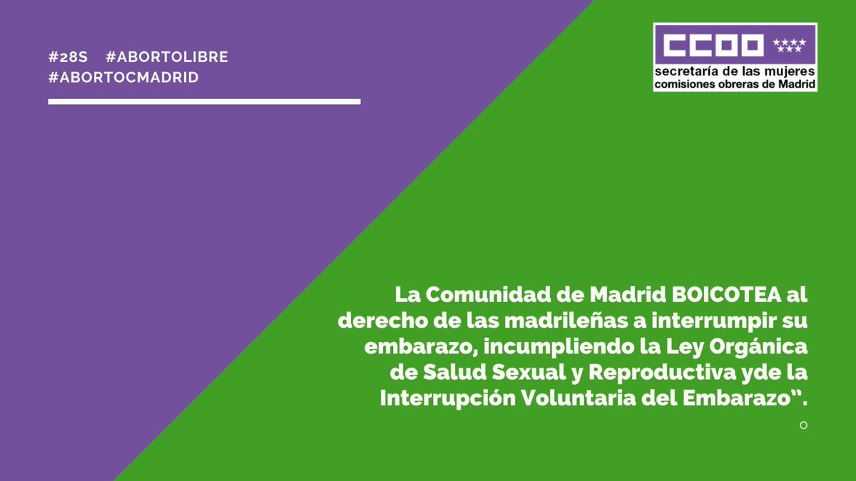 MujeresCCOOMad's tweet photo. 🟣#28S #28SAbortoLibre #AbortoLibre #mybodymychoice #AbortoCMadrid En este pequeño hilo 🧵las @CCOOMadrid te explicamos muy brevemente por qué la Comunidad de Madrid boicotea nuestro derecho a interrumpir voluntariamente el embarazo. 
📰 https://t.co/WhpMnJsR6x https://t.co/z96m9q7eFg