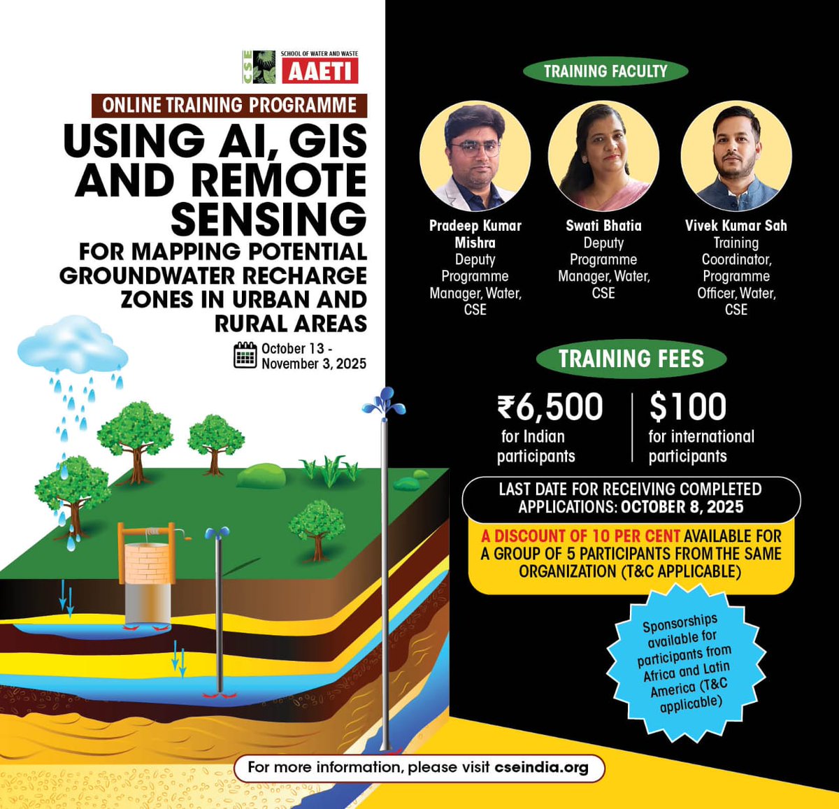 CSEINDIA's tweet image. 📢 Announcing: Online Training on Using AI, GIS &amp;amp; Remote Sensing for Mapping Potential Groundwater Recharge Zones

This three-week intensive course is designed to equip professionals with cutting-edge skills to estimate the reserve, movement, recharge options and monitoring of…