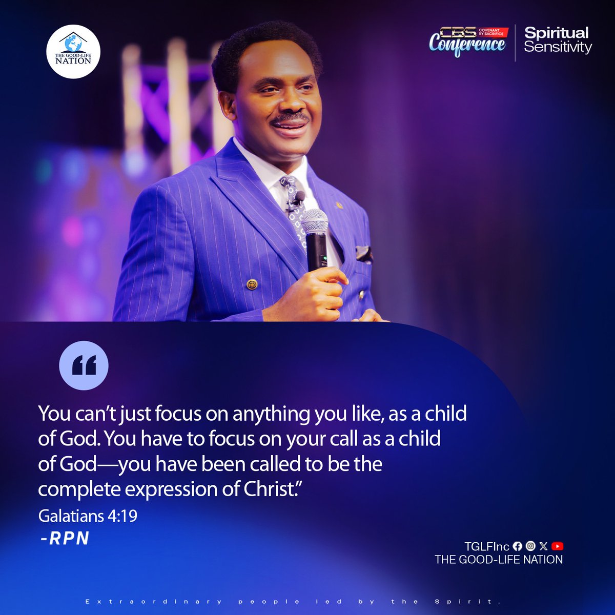 Galatians 4:19
You can’t just focus on anything you like, as a child of God. You have to focus on your call as a child of God—you have been called to be the complete expression of Christ.

#RPN 

#APeopleCome