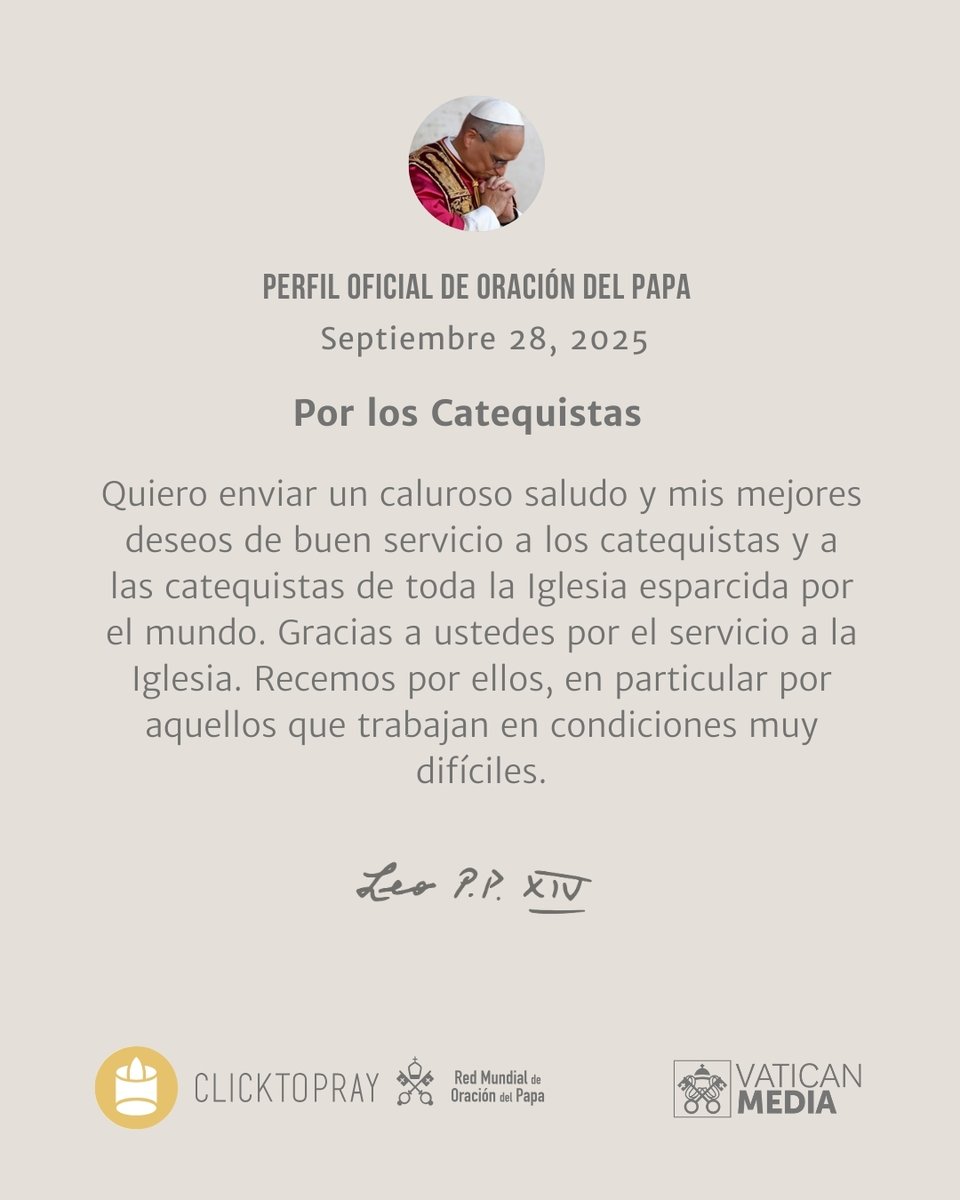 🙏Perfil de oración del Papa
 #OremosJuntos con el Papa León XIV 🙏 @pontifex_es
Por los Catequistas
clicktopray.org/pope