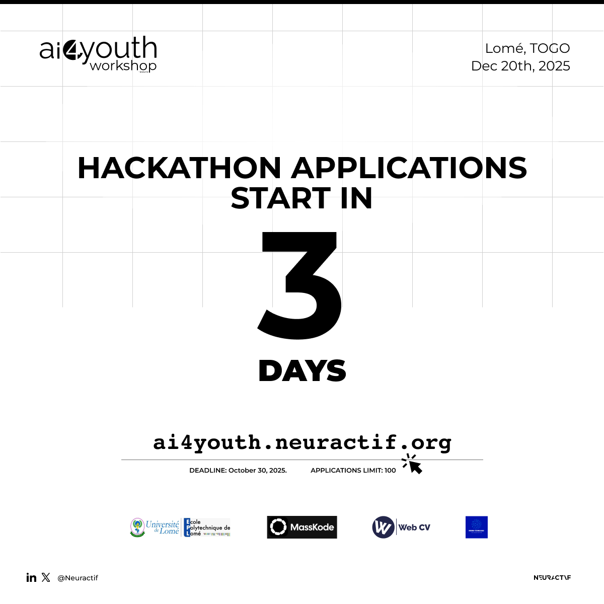 Le compte à rebours est lancé!
Plus que 3 jours !
Forme ton équipe ou participe en solo au plus grand hackathon #IA du Togo.
Soumettez vos idées, nos experts sont là pour vous accompagner
📅 1er au 30 Octobre 2025.

ai4youth.neuractif.org/hackathon 

#AI4Youth #Innovation #Togo