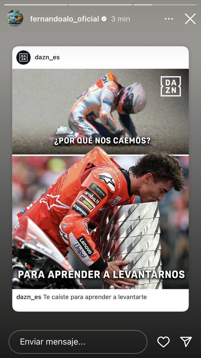 - “¿Por qué nos caemos?”.

- “Para aprender a levantarnos”.

La publicación que ha compartido Fernando Alonso en Instagram sobre Marc Márquez.