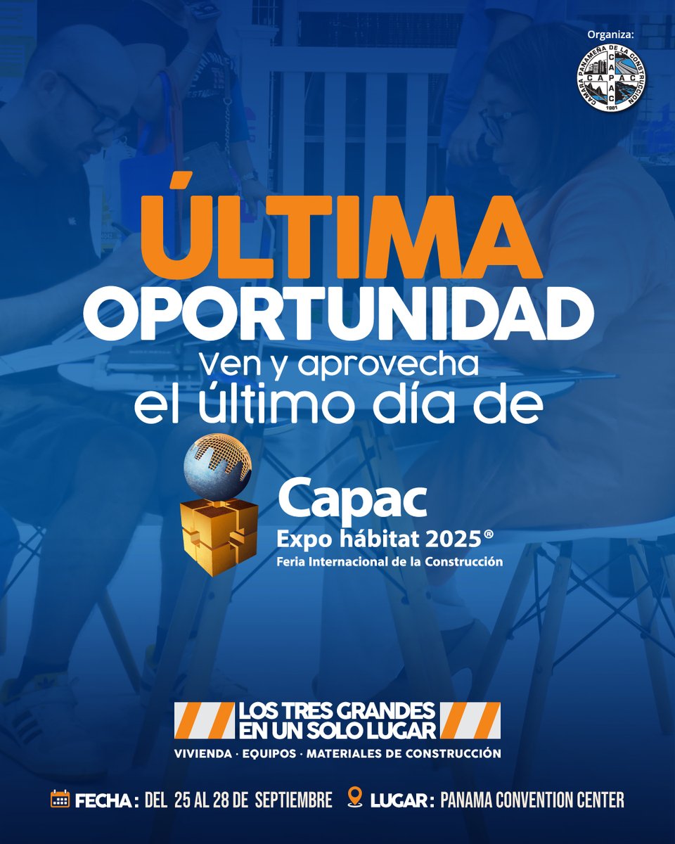 El momento es ahora. No dejes pasar la última jornada de Capac Expo Hábitat 2025: descubre proyectos de vivienda, materiales, equipos y ofertas exclusivas antes de que cierre la feria.

"Los tres grandes en un solo lugar"

Organiza @capacpanama

#CapacExpoHábitat2025