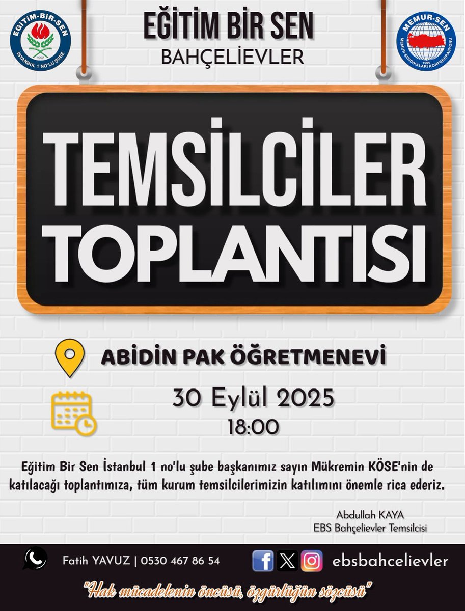📢 Eğitim-Bir-Sen Bahçelievler Temsilciler Toplantısı
📅 30 Eylül Salı
🕕 18.00
📍 Abidin Pak Öğretmenevi

<a href="/ebsistanbul1/">ebsistanbul1</a> <a href="/mukreminkose/">Mükremin KÖSE</a> <a href="/Kayaabdullah89/">Abdullah KAYA Öğrt.</a>