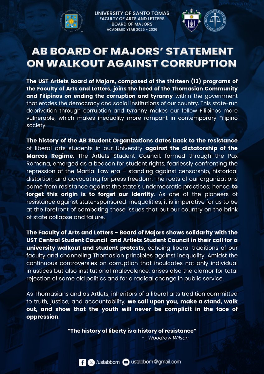 varsitarianust's tweet photo. STUDENT COUNCILS, ORGS BACK SEPT 29 3 P.M. WALKOUT VS CORRUPTION

BREAKING: The UST Artlets Student Council (ABSC), Commerce and Business Administration Student Council (CBASC), and the Faculty of Arts and Letters Board of Majors (AB BOM) released statements on Sunday calling for a classroom walkout to protest massive government corruption.

The ABSC says the walkout, set to begin on Monday, 3 p.m. at the Roque Ruaño Building with a program at the Arch of the Centuries at 4 p.m., is “not an act of defiance or disruption, but an act of conscience.” It urges administrators and professors to extend “understanding and leniency” to students who choose to participate.

The AB BOM also declares solidarity with the UST Central Student Council and the ABSC, saying that “to forget this origin [of resistance] is to forget our identity.”

“Hindi ito basta paglabas ng klase—ito ay matapang na paninindigan. Sa harap ng katiwalian, ipinapakita natin na hindi tayo papayag na manatiling tahimik,” the CBASC says.

(Source: Artlets Student Council, Commerce and Business Administration Student Council, AB Board of Majors)