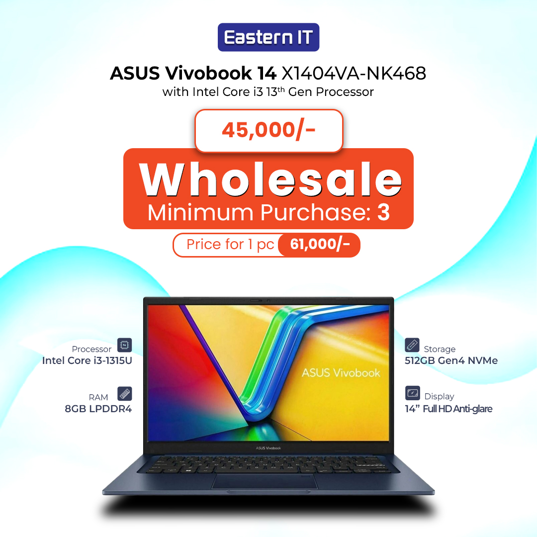 easternitbd's tweet image. 🔥৳𝟒𝟓,𝟎𝟎𝟎 𝐖𝐡𝐨𝐥𝐞𝐬𝐚𝐥𝐞 𝐏𝐫𝐢𝐜𝐞 (𝐌𝐢𝐧 𝟑 𝐏𝐜𝐬)! 𝐀𝐬𝐮𝐬 𝐕𝐢𝐯𝐨𝐛𝐨𝐨𝐤 𝐗𝟏𝟒𝟎𝟒𝐕𝐀-𝐆𝐞𝐭 𝟏 𝐏𝐜 𝐚𝐭 ৳𝟔𝟏,𝟎𝟎𝟎
⚡Core i3 1315U| 8GB RAM| 512GB SSD | 14 Inch FHD | Quiet Blue Color
 👉 tinyurl.com/3ertjpy9
#EasternIT #Wholesale  #AsusLaptop