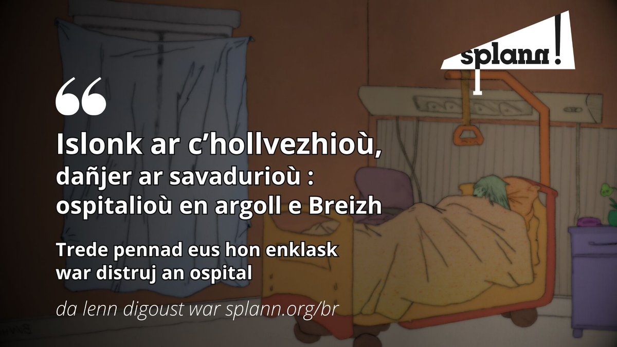 Islonk ar c’hollvezhioù, dañjer ar savadurioù : ospitalioù en argoll e Breizh dlvr.it/TNL8l9