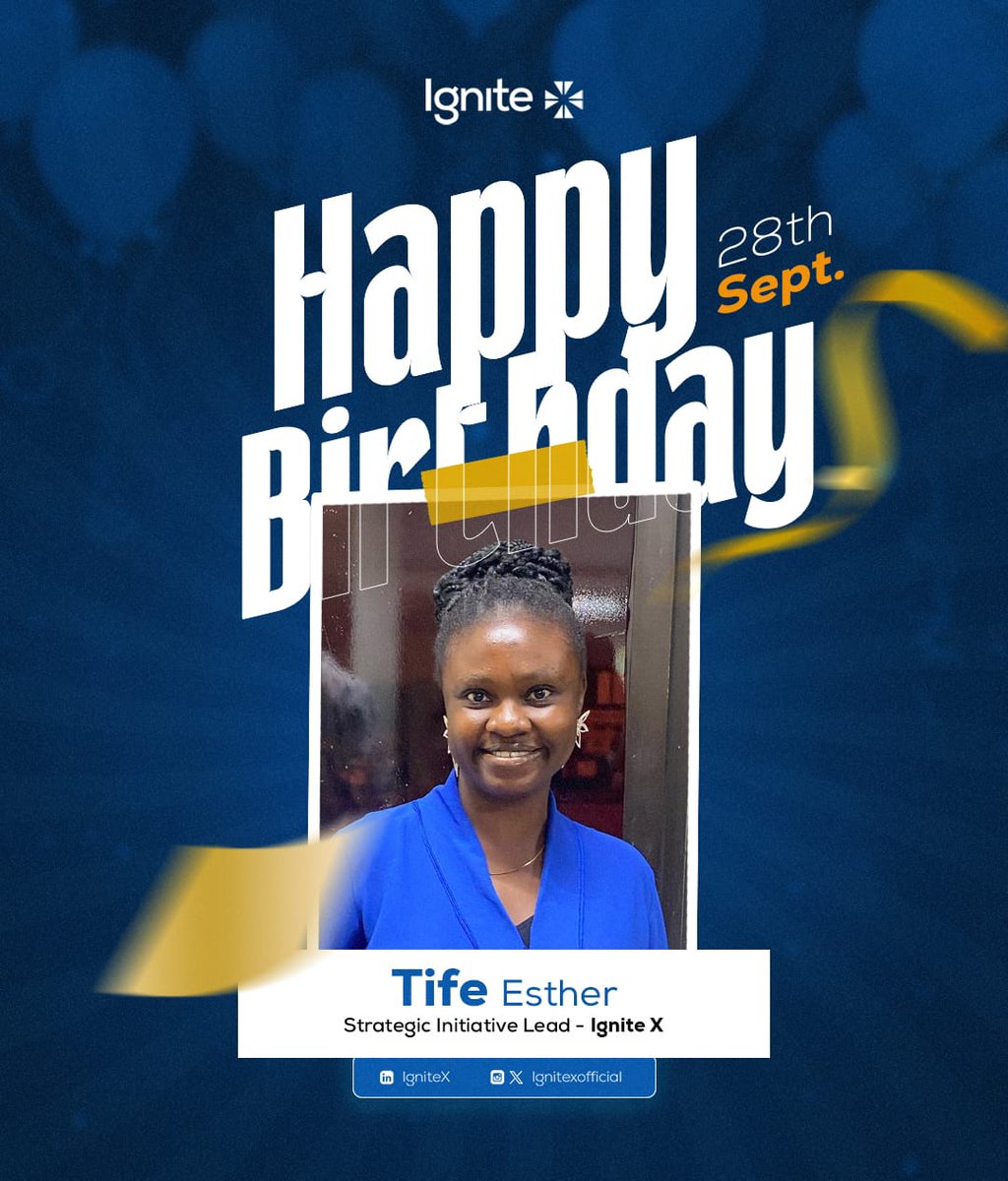 Ignitexofficial's tweet photo. Happy Birthday, Tife Esther! 🎉
Our incredible Strategic Initiative Lead at IgniteX!  
Thank you for leading with excellence, vision, and heart.  We celebrate you today and always. Cheers to more growth and impact ahead.✨ https://t.co/HR0pmbquvZ