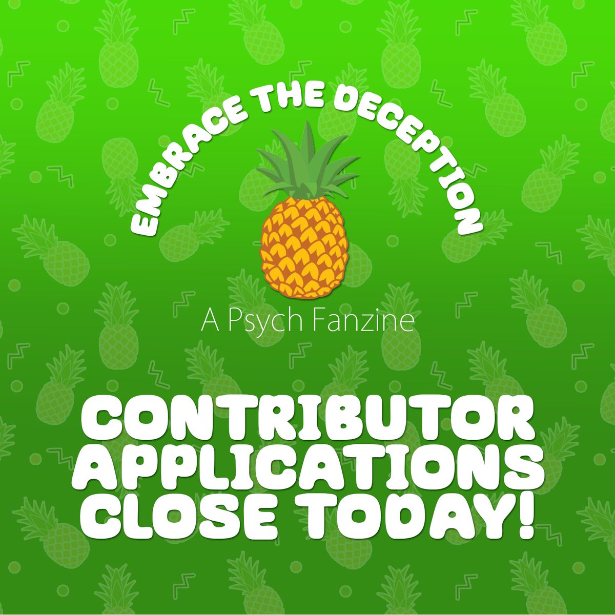 🍍APPS CLOSE TODAY!🍍

We have heard it both ways but today is the last day of Applications!!

🍍Writer
forms.gle/RN9mUAJ84ABgFa…

🍍Artist
forms.gle/tWoMGwFp8T1kro…

🍍Merch Artist
forms.gle/Aun6wBPHMjs2xs…