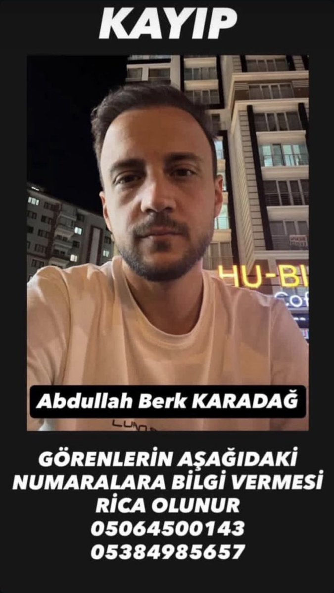 Arkadaşımızdan 3 gündür haber alamıyoruz insanlık namına paylaşmanızı rica ediyoruz görenlerin 112 acil çağrı merkezine veya aşağıdaki telefon numaralarına haber verilmesini rica ederiz