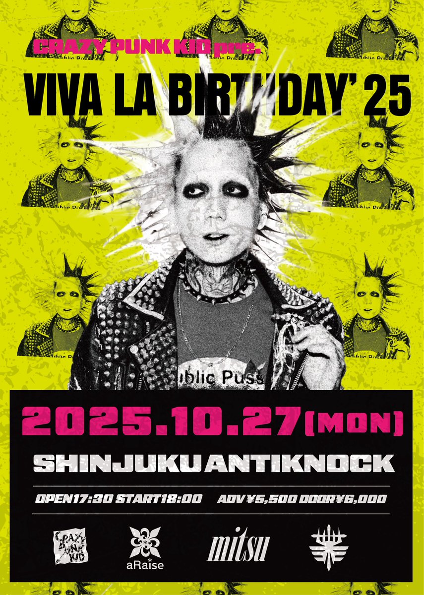 CRAZY PUNK KID公式 (@crazypunkkid) on Twitter photo 【📢OPEN/START時刻変更のお知らせ📢】
2025年10月27日(MON)
SHINJUKU ANTIKNOCK
CRAZY PUNK KID pre.
『VIVA LA BIRTHDAY'25』
開場、開演時刻を変更いたします
変更前
OPEN17:00 START17:30
↓
※変更後
OPEN17:30 START18:00
本日9/28 22:00受付開始
t.livepocket.jp/e/rena1027 【📢OPEN/START時刻変更のお知らせ📢】
2025年10月27日(MON)
SHINJUKU ANTIKNOCK
CRAZY PUNK KID pre.
『VIVA LA BIRTHDAY'25』
開場、開演時刻を変更いたします
変更前
OPEN17:00 START17:30
↓
※変更後
OPEN17:30 START18:00
本日9/28 22:00受付開始
t.livepocket.jp/e/rena1027