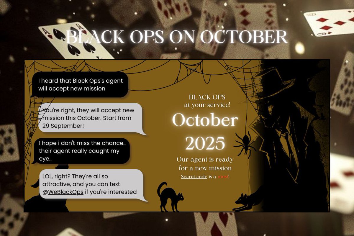 TheAgentsfield's tweet image. ㅤㅤㅤㅤㅤㅤㅤㅤ.ᐟ𝙏𝙝𝙞𝙨 𝙊𝙘𝙩𝙤𝙗𝙚𝙧, 𝟮𝟬𝟮𝟱
Black Ops Bureau at your service, our Agents are ready to carry out the mission with all the clients besides them!