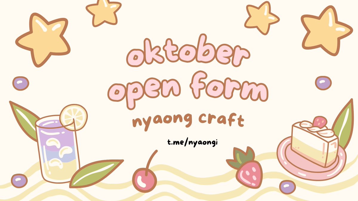 ㅤㅤㅤㅤ

ㅤㅤ nyaong craft, 
ㅤㅤ open form oktober

ㅤㅤ ( help retweet boleh 🥺❤)