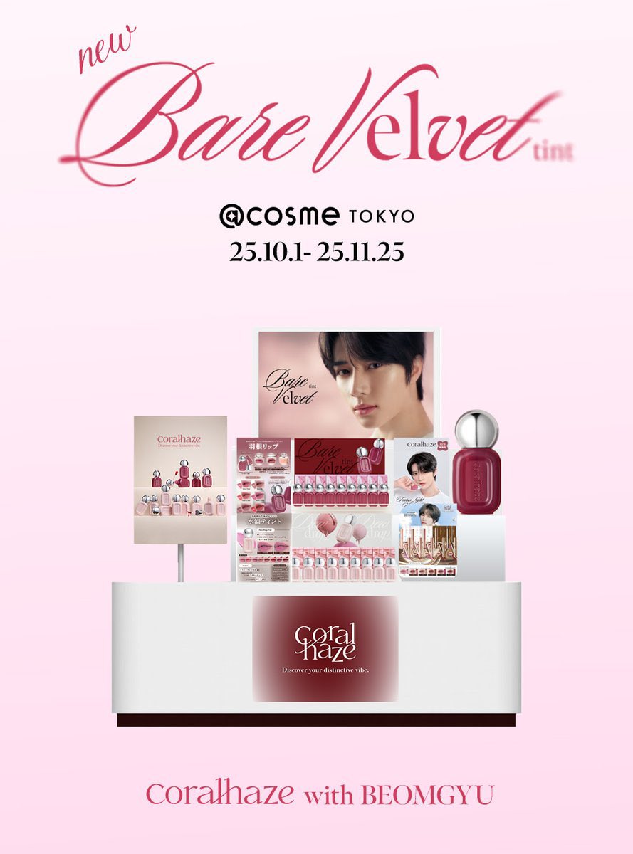 🪽Coralhaze with #BEOMGYU at @ cosme TOKYO Coralhaze prepared a