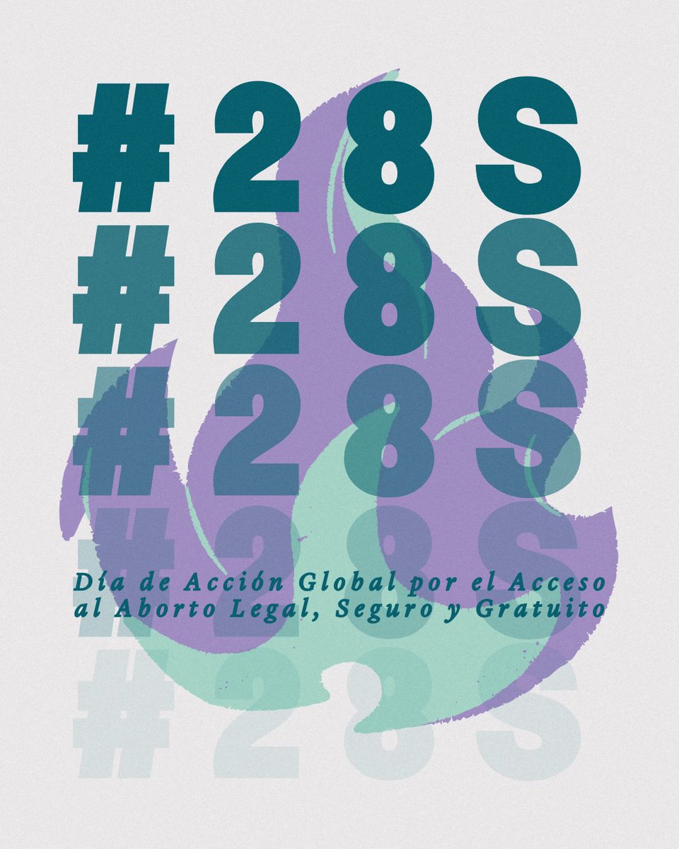 #28S Día de Acción Global por el Acceso al Aborto Legal y Seguro.