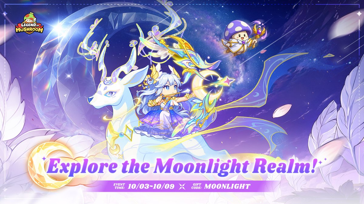 #NEWEVENT
🌙Let's explore the mysitc moonlight realm!
🎁GIFT CODE: Moonlight (valid until 10/31/2025) 
⏰Event time: 10/03/2025 - 10/09/2025

🌟NEW REWARDS🌟
Artifact[Moonhunt Bow]
Mount[Cloud Traveler]
Back Accessory [Lunar Radiance]
Costume[Moon Deity]

🔍ENTRANCE🔍
Right side