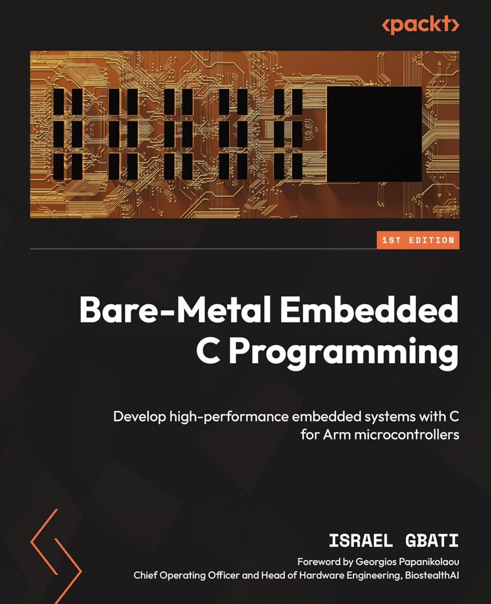 oprydai's tweet image. want to squeeze every cycle out of your microcontroller?
> this book takes you straight to the hardware; teaching you how to build high-performance systems in C for ARM chips, no OS, no fluff, just full control.