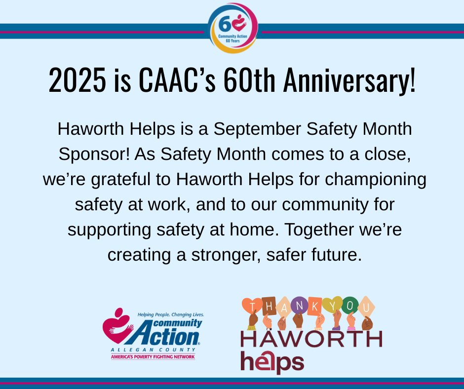 CommActionAlleg's tweet image. 2025 is CAAC&apos;s 60th Anniversary! As Safety Month comes to a close, we’re grateful to Haworth Helps for championing safety at work, and to our community for supporting safety at home. Together we’re creating a stronger, safer future.