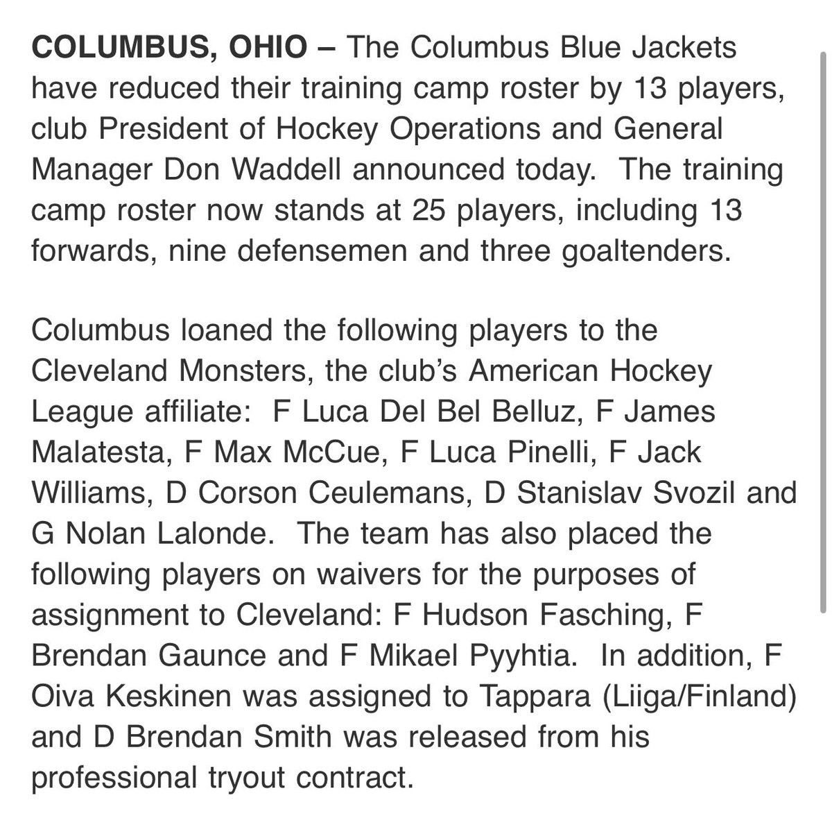 Another too-big-to-post round of roster moves from the #CBJ.

Here’s a press release snippet: