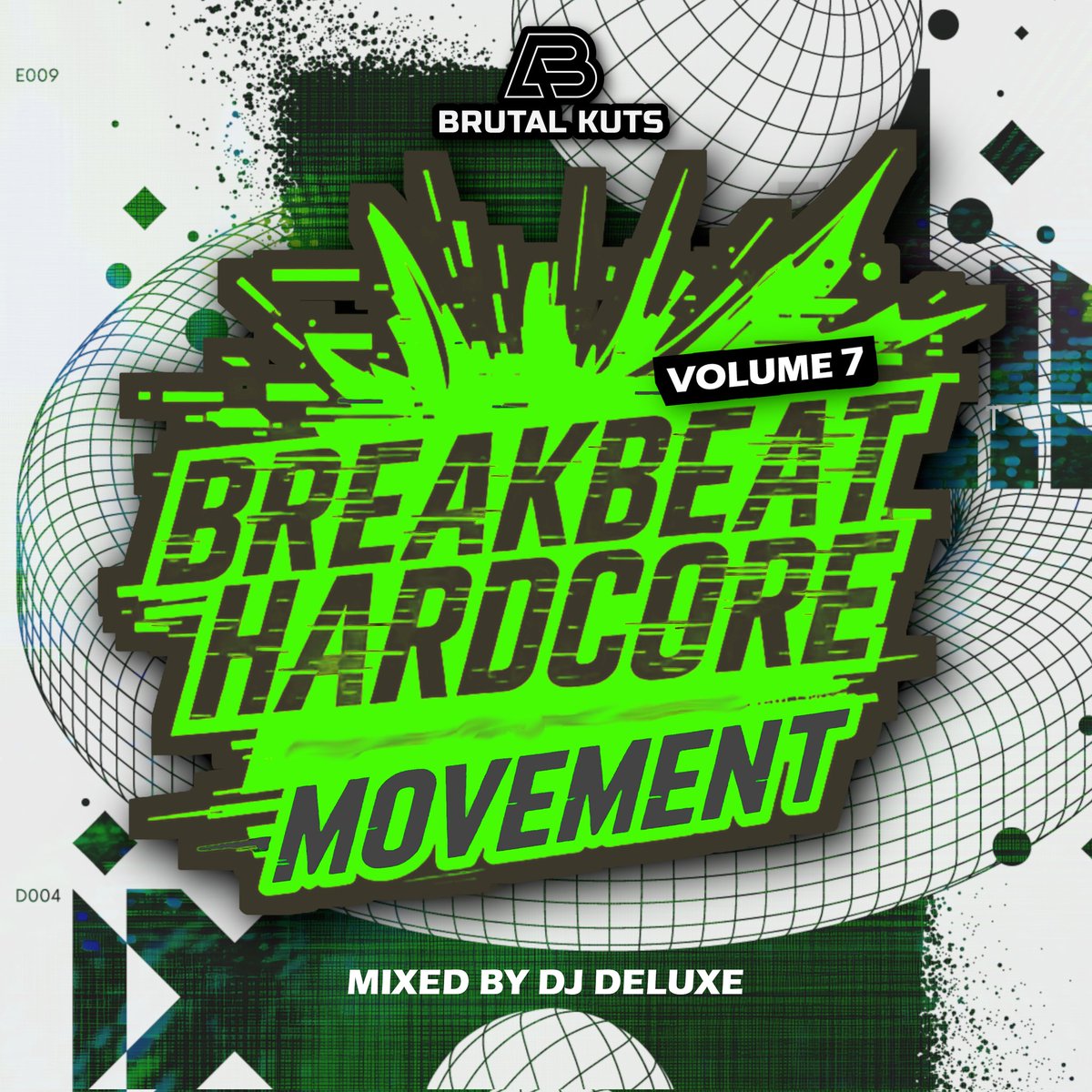 Its back and ready to drop this Bandcamp Friday.
Breakbeat Hardcore Movement Volume 7
Mixed by DJ Deluxe 
Deluxe delivers a Brutal Heavyweight Mix of the finest Breakbeat Hardcore rave. We know your gonna love this one! 🙌